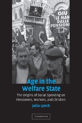 Age in the Welfare State - Julia Lynch