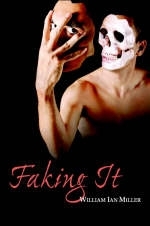 Faking It - William Ian Miller