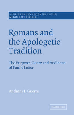 Romans and the Apologetic Tradition - Anthony J. Guerra
