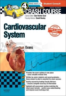 Crash Course Cardiovascular System Updated Edition -  Jonathan Evans