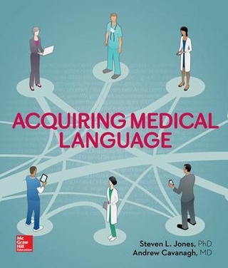 Acquiring Medical Language - Steven Jones; Andrew Cavanagh