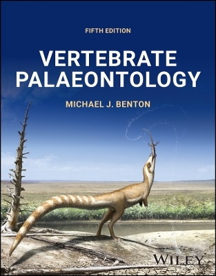 Vertebrate Palaeontology - Michael J. Benton