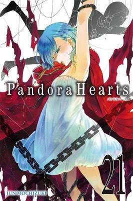 PandoraHearts, Vol. 21 - Jun Mochizuki; Jun Mochizuki