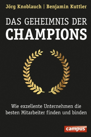 Das Geheimnis der Champions - Jörg Knoblauch; Benjamin Kuttler