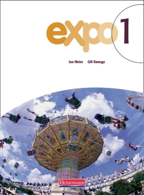 Expo 1 Pupil Book - Jon Meier; Gill Ramage