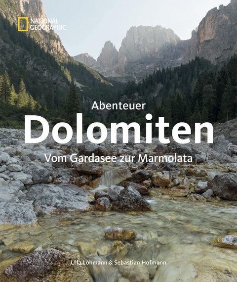 Abenteuer Dolomiten - Ulla Lohmann, Sebastian Hofmann
