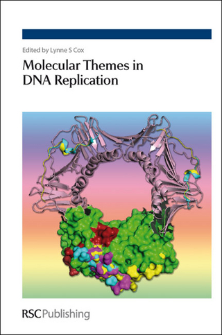 Molecular Themes in DNA Replication - Lynne S Cox