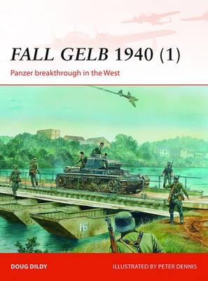 Fall Gelb 1940 (1) - Dildy Douglas C. Dildy