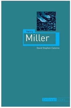Henry Miller - Calonne David Stephen Calonne