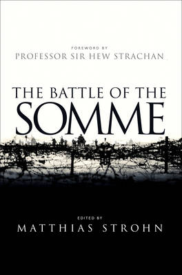 Battle of the Somme - Strohn Matthias Strohn