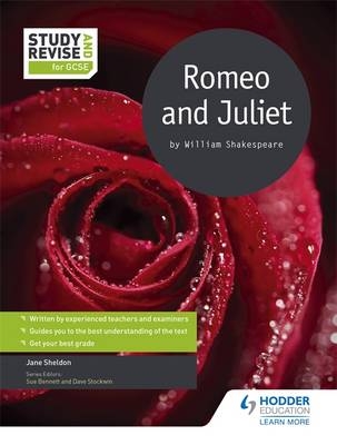 Study and Revise for GCSE: Romeo and Juliet -  Jane Sheldon