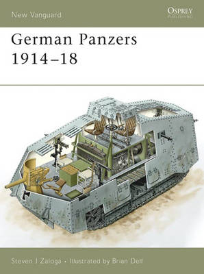 German Panzers 1914 18 - Zaloga Steven J. Zaloga