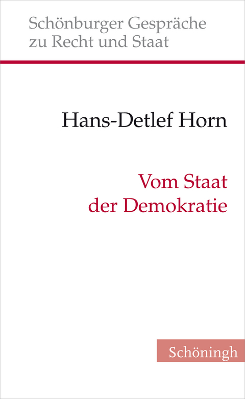 Vom Staat der Demokratie - Hans-Detlef Horn