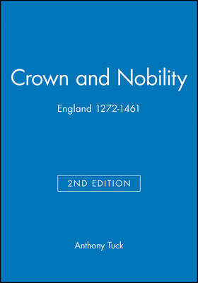 Crown and Nobility - Anthony Tuck