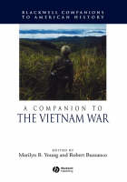 A Companion to the Vietnam War - Young