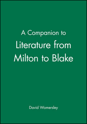 A Companion to Literature from Milton to Blake - David Womersley