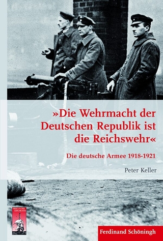 »Die Wehrmacht der Deutschen Republik ist die Reichswehr« - Peter Keller