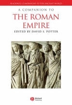 A Companion to the Roman Empire - David S. Potter