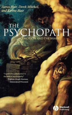 The Psychopath ? Emotion and Brain - J Blair