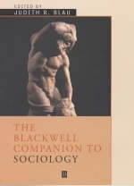 The Blackwell Companion to Sociology - Judith R. Blau