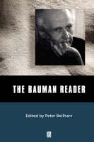 The Bauman Reader - Peter Beilharz
