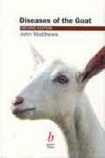 Diseases of the Goat - John Matthews