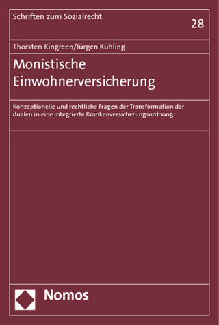 Monistische Einwohnerversicherung - Thorsten Kingreen; Jürgen Kühling