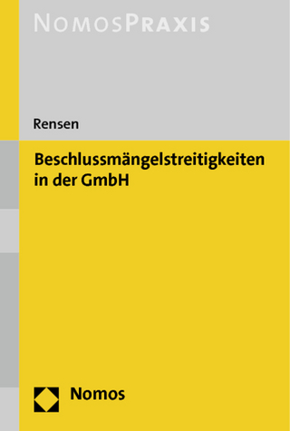Beschlussmängelstreitigkeiten in der GmbH - Hartmut Rensen