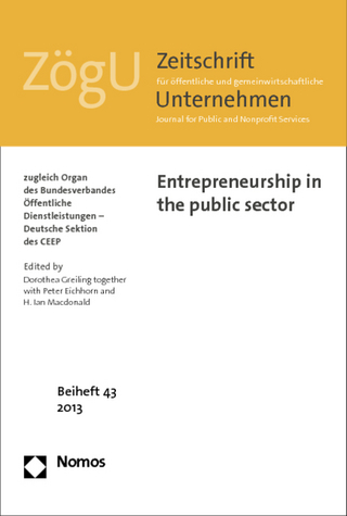 Entrepreneurship in the public sector - Dorothea Greiling; Peter Eichhorn; H. Ian Macdonald