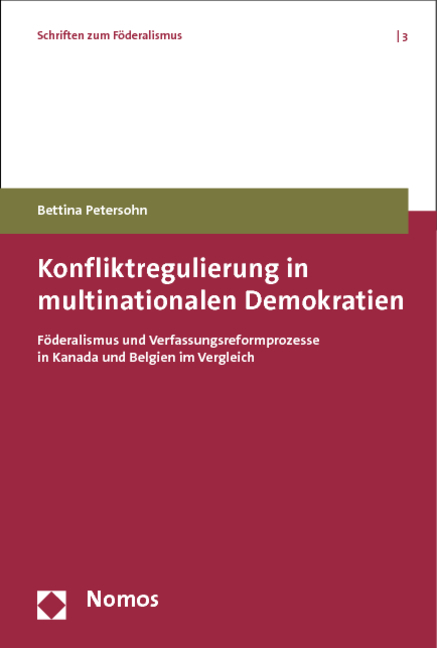 Konfliktregulierung in multinationalen Demokratien - Bettina Petersohn