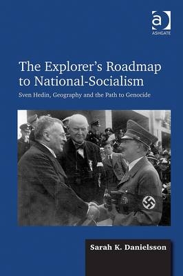 Explorer's Roadmap to National-Socialism - Sarah K. Danielsson