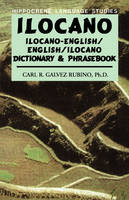 English-Ilocano Dictionary & Phrasebook - Carl R Galvez Rubino