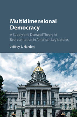 Multidimensional Democracy -  Jeffrey J. Harden