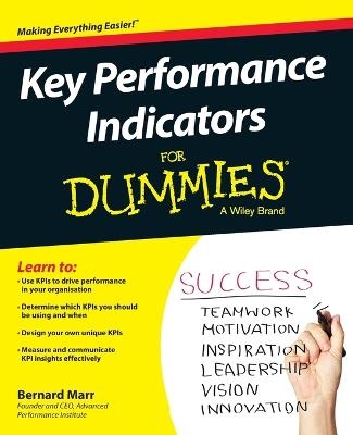 Key Performance Indicators For Dummies - Bernard Marr