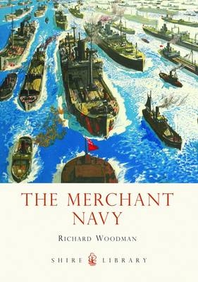 Merchant Navy - Woodman Richard Woodman