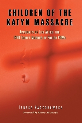 Children of the Katyn Massacre - Gino Felice