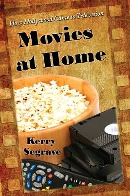 Movies at Home - Kerry Segrave