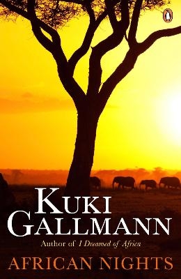 African Nights - Kuki Gallmann