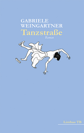 Tanzstraße - Gabriele Weingartner