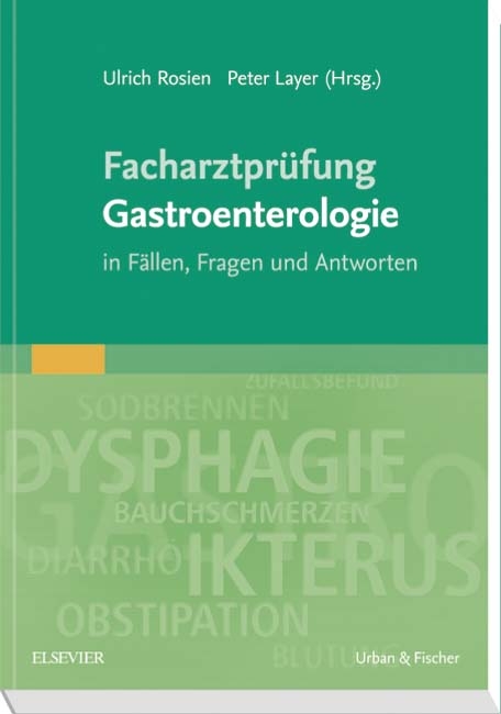 Facharztprüfung Gastroenterologie - 
