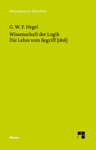 Wissenschaft der Logik. Zweiter Band - Georg Wilhelm Friedrich Hegel; Hans-Jürgen Gawoll