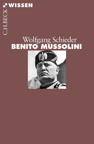 Benito Mussolini - Wolfgang Schieder