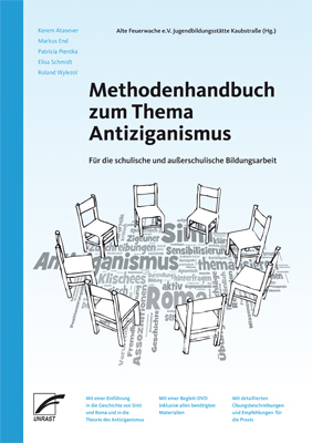 Methodenhandbuch zum Thema Antiziganismus für die schulische und außerschulische Bildungsarbeit
