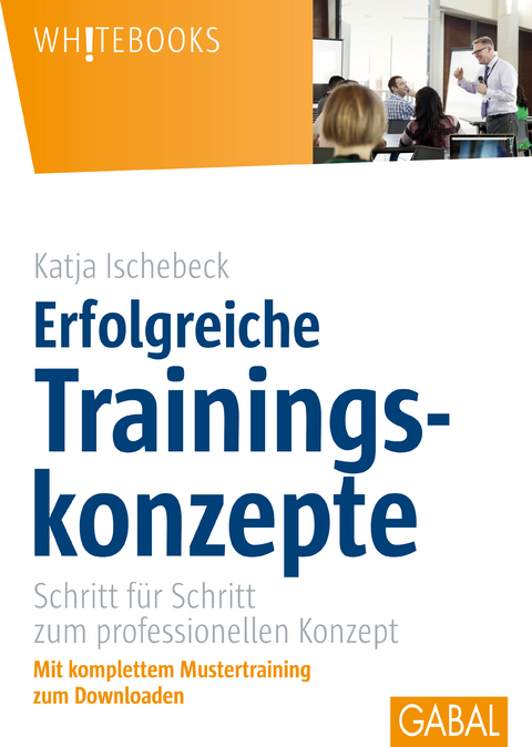 Erfolgreiche Trainingskonzepte - Katja Ischebeck