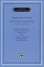 Platonic Theology - Marsilio Ficino; James Hankins