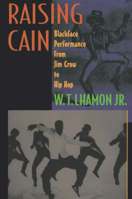 Raising Cain - W. T. Lhamon