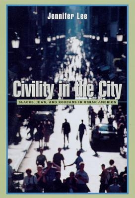 Civility in the City - Jennifer Lee