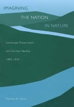 Imagining the Nation in Nature - Thomas M. Lekan