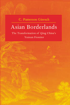 Asian Borderlands - C. Patterson Giersch