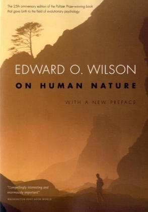 On Human Nature - Edward O. Wilson